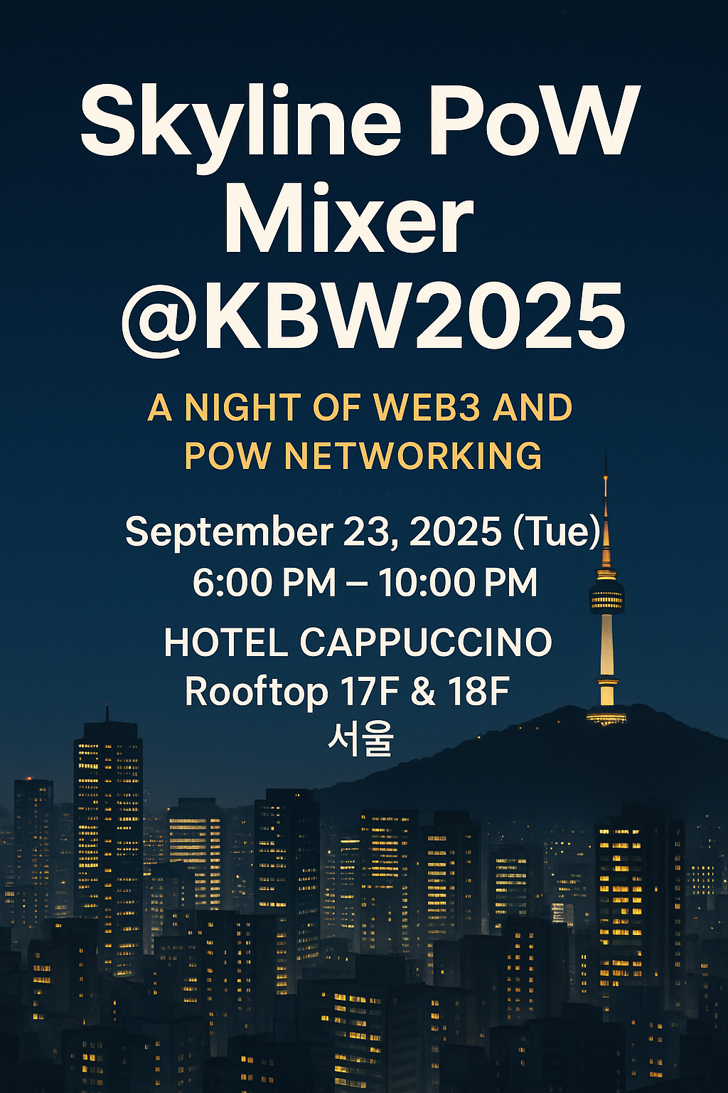 Skyline PoW Mixer @KBW2025 – 서울에서 만나는 웹3와 PoW의 밤